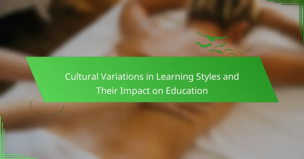 Cultural Variations in Learning Styles and Their Impact on Education